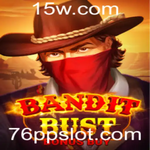 Descubra o Universo Empolgante de BanditBustBonusBuy: A Aventura do Século